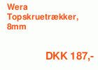 Wera Topskruetrækker, 8mm