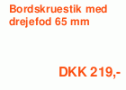 Bordskruestik med drejefod, 65 mm