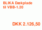 BLIKA Dækplade til VBB-1.20