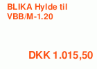 BLIKA Hylde til VBB/M-1.20